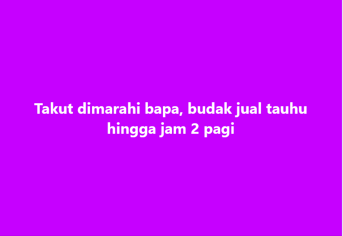 SinarOnline's tweet photo. Takut dimarahi bapa, budak jual tauhu hingga jam 2 pagi
#SinarHarian #jualtauhu #budak #2pagi