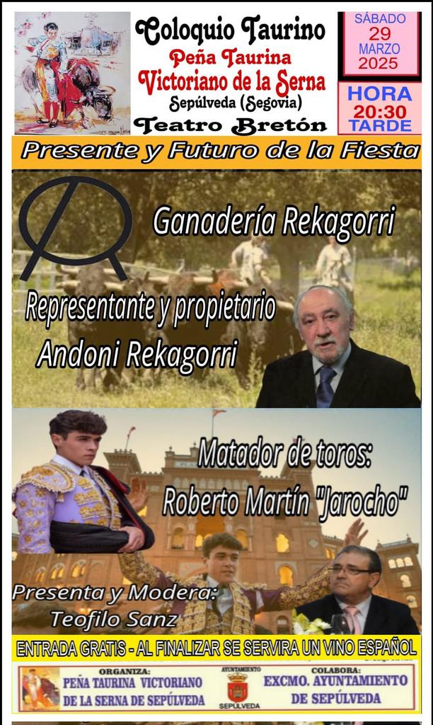 El Ganadero Rekagorri, Presente en los coloquios de la peña Victoriano de la Serna de Sepulveda