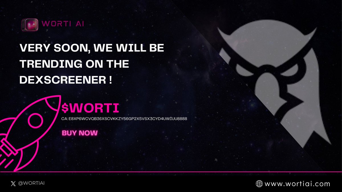 WORTIAI's tweet photo. 🚀 WORTI AI IS ABOUT TO TREND ON DEXSCREENER! 🚀

The momentum is building! $WORTI will soon be trending on DexScreener, and you don’t want to miss out! 🔥

📈 Be part of the growth.
💎 Secure your spot early.
🚀 Join the journey to the top!

👉 BUY NOW and stay ahead of the curve!

🌐https://t.co/JXiLkJduMn

#WortiAI #WortiToken #DEXTrending  #Solana #CryptoGrowth #Blockchain #Altcoins @WortiToken