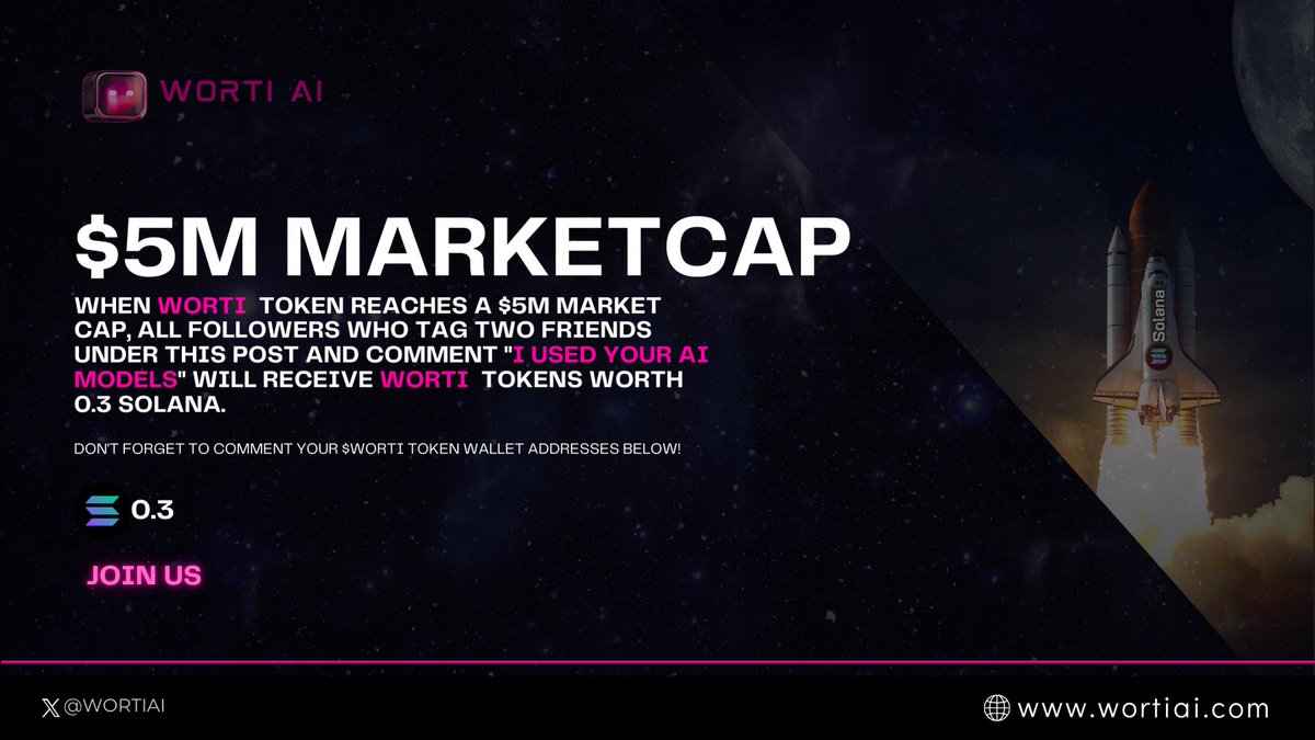 WORTIAI's tweet photo. 🚀 WORTI AI | 5M MARKET CAP MILESTONE! 🚀

As $WORTI Token reaches a $5M market cap, we’re rewarding our community! 🎉

✅ How to Participate:
🔹Follow @WORTIAI 
🔹 Tag two friends in the comments
🔹 Comment "I USED YOUR AI MODELS"
🔹 Include your  wallet address

🎁 All eligible participants will receive WORTI tokens worth 0.3 SOLANA! 💰

📢 Stay tuned and grow with us as we reach new milestones together!

🌐 https://t.co/JXiLkJcWWP

#WortiAI #WortiToken #CryptoRewards #Solana #AIFuture #MarketCap @WortiToken
