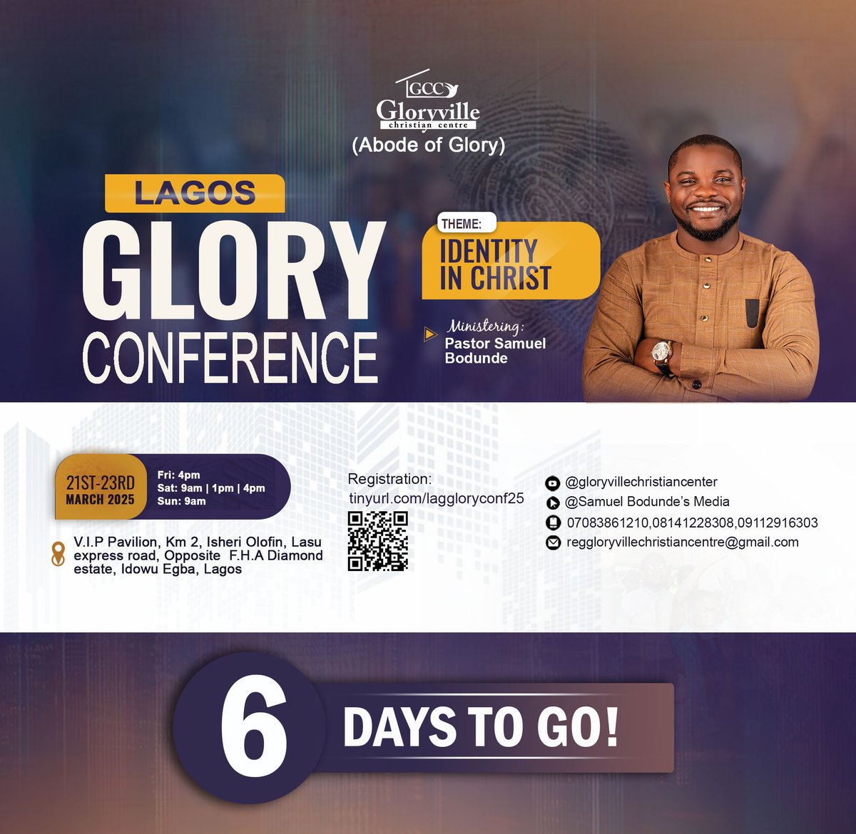 GCCIbadan's tweet photo. It is 6 days to the Lagos Glory Conference!

When you know who you are in Christ, everything changes! Don’t miss this transformational experience! 

Register for the Lagos Glory Conference with the link below: https://t.co/hsyRT0kJpy 

#LagosGloryConference #GCC #GloryConference https://t.co/qjOnjGw8My