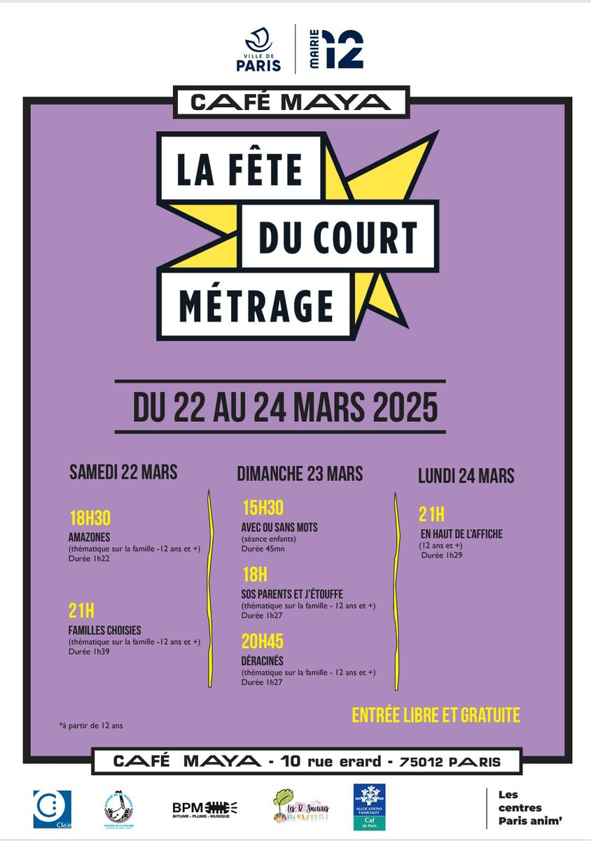 La fête du court métrage aura lieu du 22 au 24 mars 2025 au @cafemayaparis 🎦

Samedi 22 mars : 18h30 et 21h (tout public dès 12 ans)

Dimanche 23 mars : 15h30 (séance enfants), 18h et 20h45 (tout public dès 12 ans)

Lundi 24 mars : 21h (tout public dès 12 ans)

#paris12