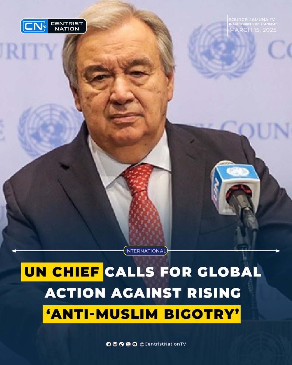 centristnattv's tweet photo. UN chief calls for global action against rising ‘anti-Muslim bigotry’
#UN #uncheif #Muslim https://t.co/aImjr2BciF
