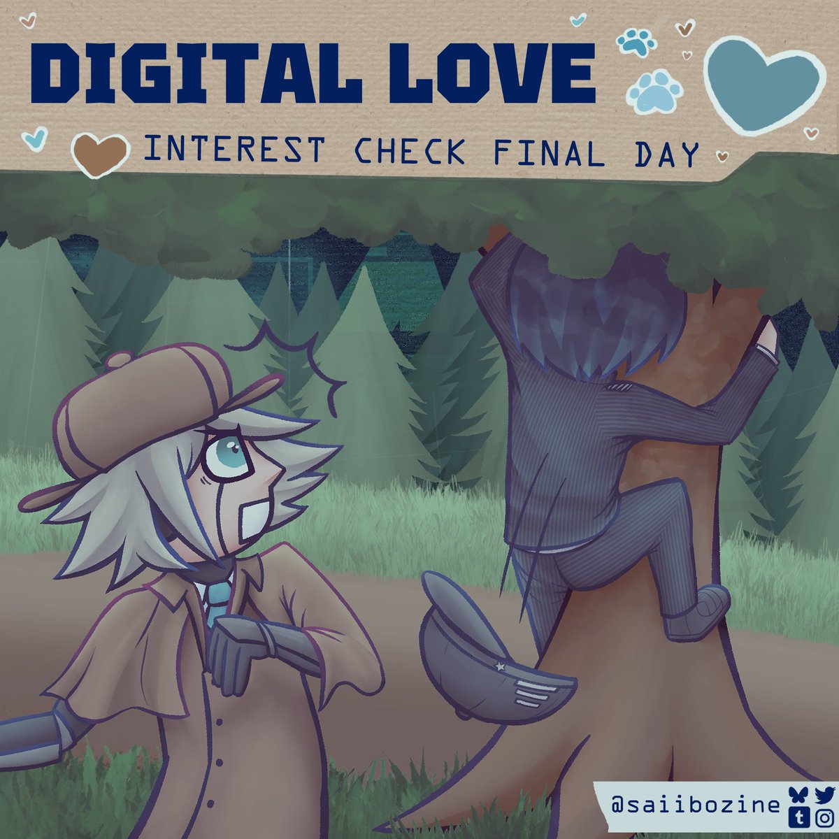 🔎Interest check for Digital Love: A Saiibo Zine: FINAL DAY!!🩵

📆 Ends Today Mar 15th at 23:59:59 EST.

📨 Send this to a friend who would be interested in a Saiibo zine! Every follow and share means a lot!

🔗Form in replies!
