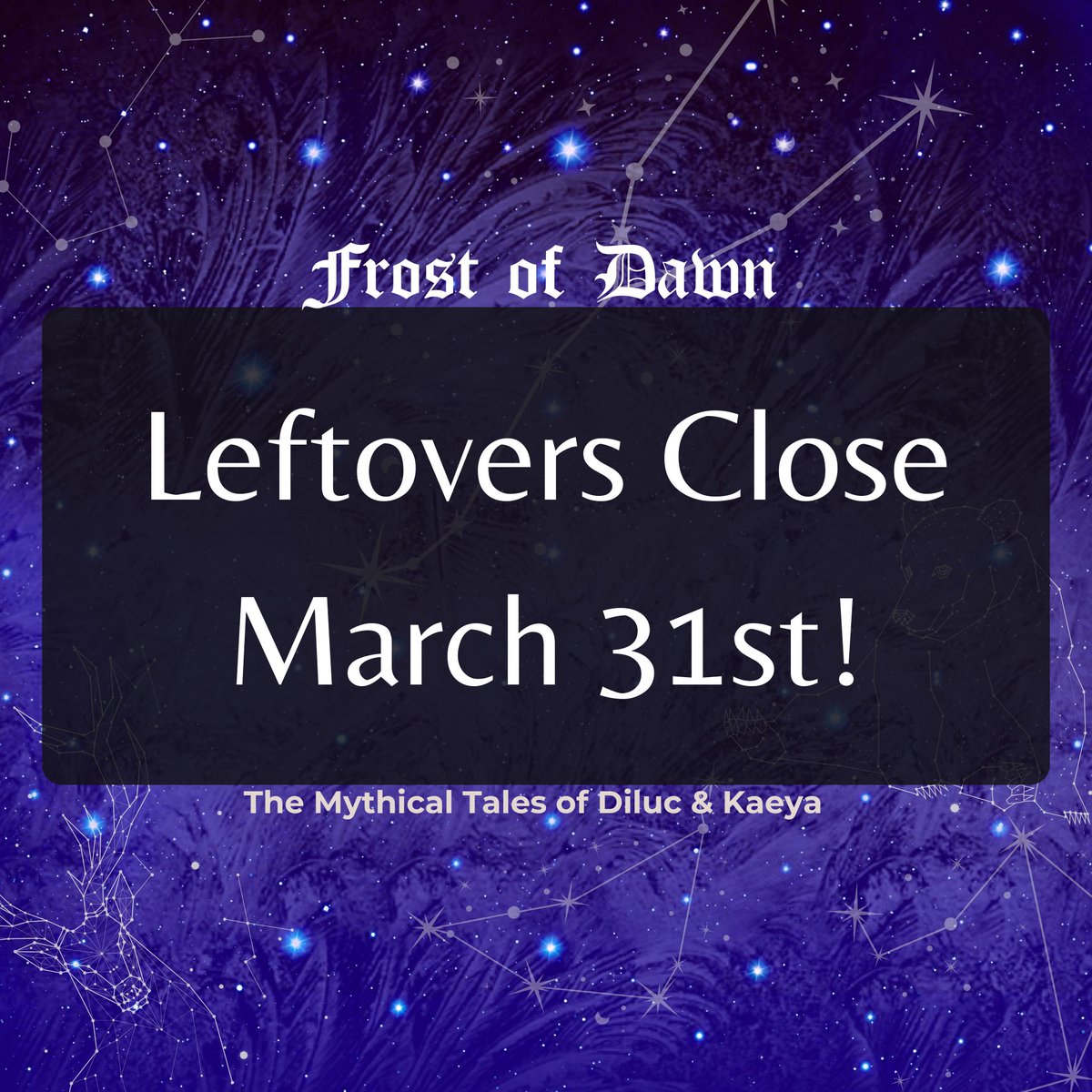 luckaeluczine's tweet photo. ❄️Frost of Dawn: Leftovers Closing!🔥

Leftovers are open only until March 31st! Please check the website for more information!

https://t.co/DAW5WapjHb https://t.co/hCEMGdsuA0