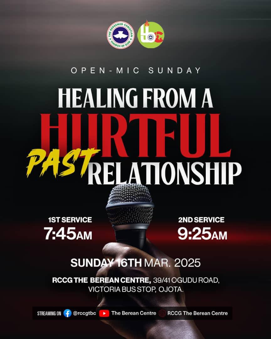 rccgtbc's tweet photo. OPEN-MIC SUNDAY

Join us this Sunday for a powerful session on Healing from a Hurtful Past Relationship.
RCCG The Berean Centre
Sunday, March 16th, 2025
1st Service: 7:45 AM | 2nd Service: 9:25AM

#HealingFromThePast #OpenMicSunday #RCCGTBC https://t.co/0EdcgVyB2f