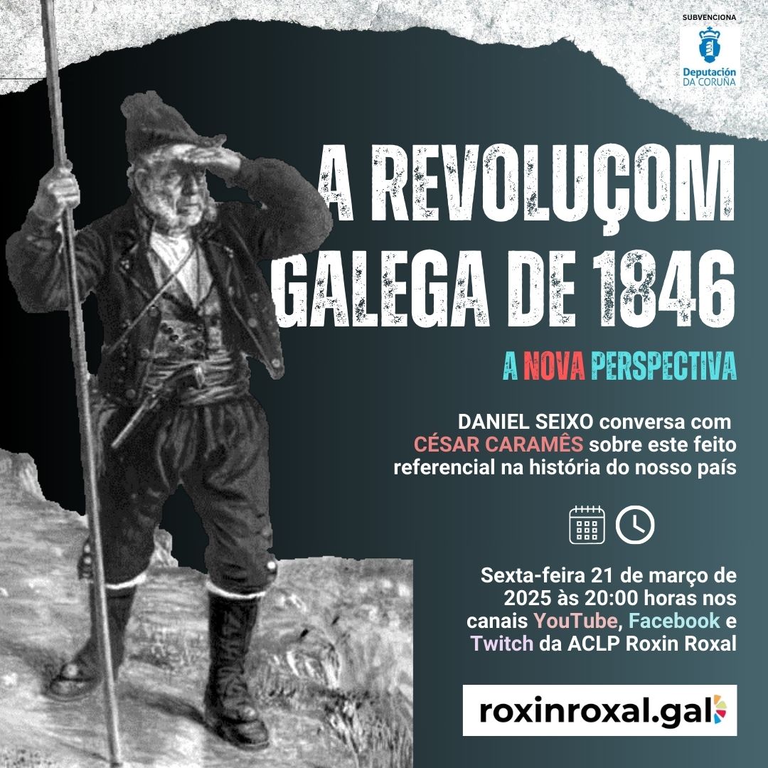Daniel Seixo entrevista o realizador do audiovisual e investigador César Caramês, quem propom umha nova perspectiva dos acontecimentos revolucionários de 1846 na nossa terra. 
A reinterpretaçom da nossa história fai-se necessária!
