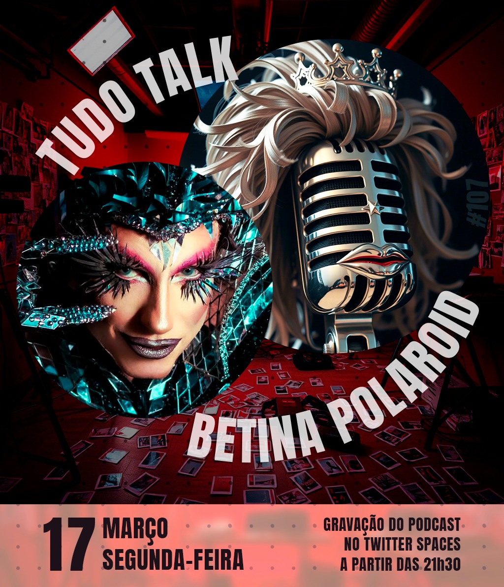acreditando's tweet photo. Eu ouvi Betina Polaroid? Eu ouvi realeza do Drag Race Brasil? A diva mais amada da nação conversa com a gente na próxima gravação do TUDO TALK

é segunda
é 21h30
é fantástico
é Betina Polaroid!

siga a rainha @BetinaPolaroid
um oferecimento DOMÍNIO DRAG
via @desbancapodcast https://t.co/Ym6oac1rNL