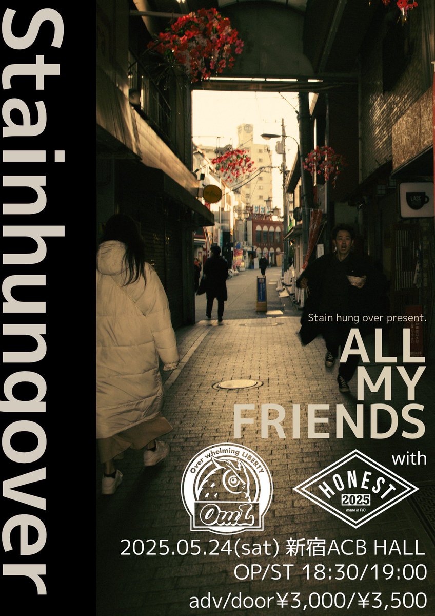 stain_hung_over's tweet photo. 【💥拡散希望💥】
2025.05.24(sat)at.新宿ACB
Stain hung over Pre.
『ALL MY FRIENDS 』
OPEN/18:30 START/19:00
adv/ ¥3,000 door/¥3,500

-act-
Stain hung over
OwL
HONEST

チケットはこちらから👇
https://t.co/EqBd4mNMBa https://t.co/sIMXqV7gsi