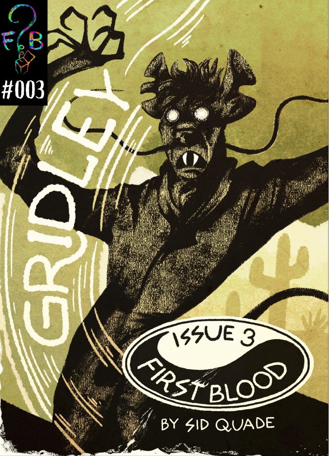 Pullbox Previews Gridley #3, First Blood- Take a look at a unique blend of Fantasy &amp; Weird Western from writer/artist Sid Quade 

thepullbox.com/2025/03/91028/