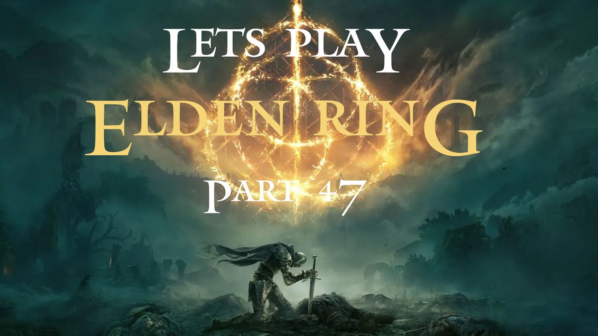 LPlayNapoleon's tweet photo. LETS PLAY: ELDEN RING - PART 47

https://t.co/xrvEQQmikR           

#PlayStationTrophy #eldenring #letsplay #gaming #playstation5 https://t.co/R8zyMjBN85