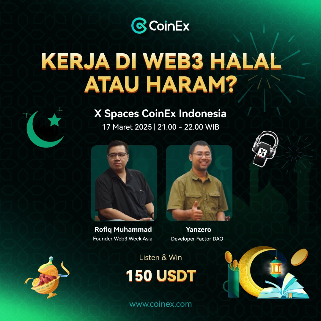 CoinExIndonesia's tweet photo. AMA: Kerja di Web3, Halal atau Haram? 🤔
Penasaran apakah kerja di Web3 itu sah, aman, dan masa depan karier kamu? Yuk, bahas bareng!
🎙️ Panelis:
@VonRofX - Founder Web3 Week Asia
@yanzero_ - Developer Factor DAO
Stay tuned buat infonya! 🚀
#GatherTogetherwithCoinEx #GiftingYourRamadan