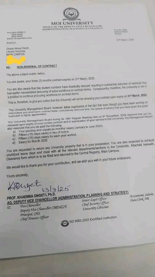 C_NyaKundiH's tweet photo. Moi University has issued a formal notice informing Grasia Akinyi Okoth, a staff member in the Library Services department at the Main Campus, that her three-month contract will not be renewed upon its expiration on 31st March 2025.

The university attributes this decision to a substantial reduction in student numbers, which has substantially decreased the workload, eliminating the need for supplementary workforce.