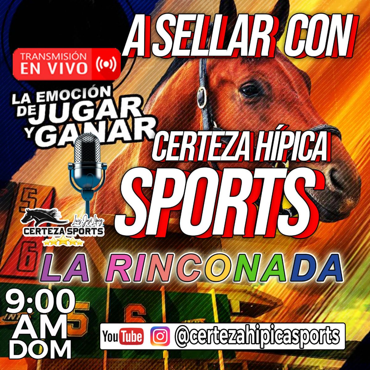 CertezaHipica's tweet photo. Mañana domingo nos vamos por Instagram YouTube en @certezahípicsports y también por X @certezahípica

Corre la voz y no faltes te llevaremos la información GRATUITA para toda la jornada de La Rinconada incluido marcas  fijas y el cuadrito para el 5y6 
🏇📲🙋‍♂️🧨💣💰📲🏇 https://t.co/ScrAzCw855