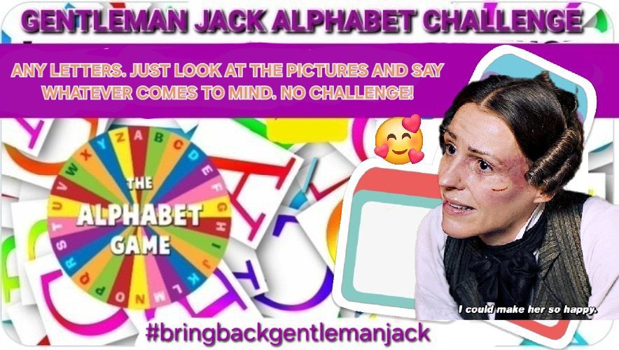 Gentleman Jack Alphabet Challenge Part 02 #BringBackGentlemanJack <a href="/BBC/">BBC</a> <a href="/LookoutPointTV/">Lookout Point TV</a>