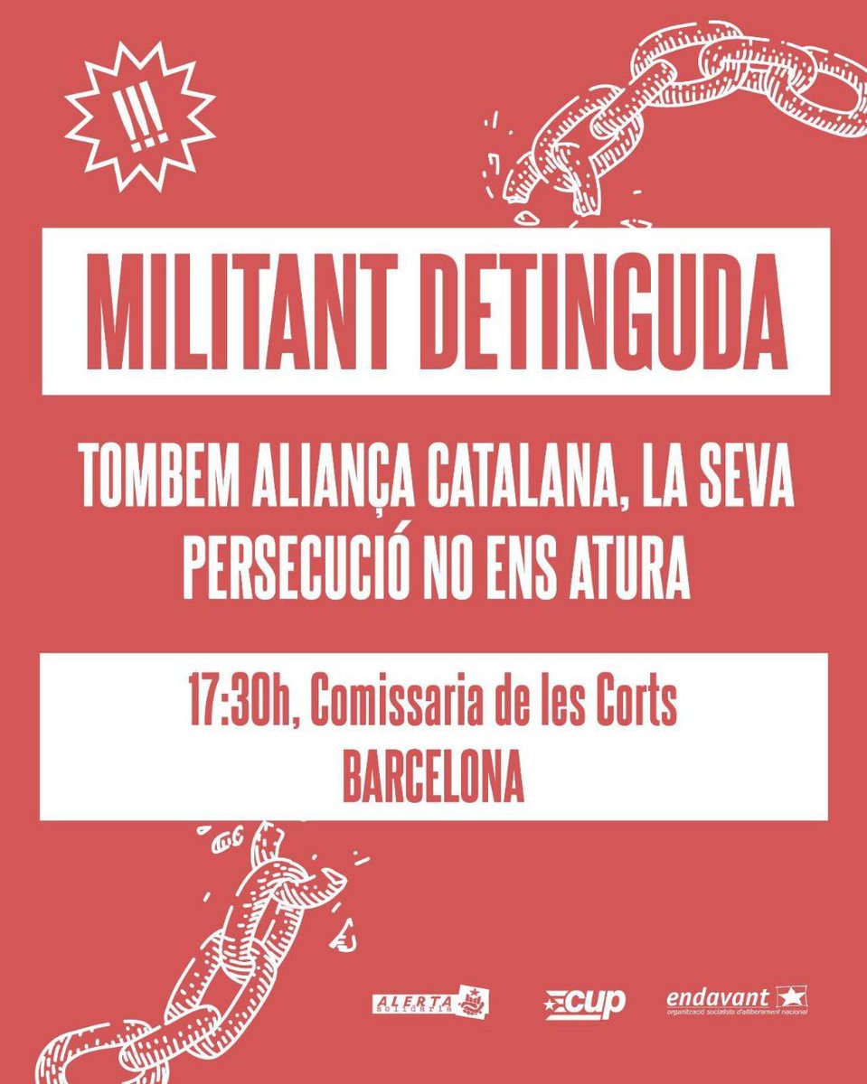 Avui han detingut una companya militant de l'esquerra independentista per combatre l'extrema dreta d'Aliança Catalana.

🔴Ens veiem a les 17:30h davant la Comissaria dels Mossos d’Esquadra les Corts 

TOMBEM ALIANÇA, LA SEVA PERSECUCIÓ NO ENS ATURA!