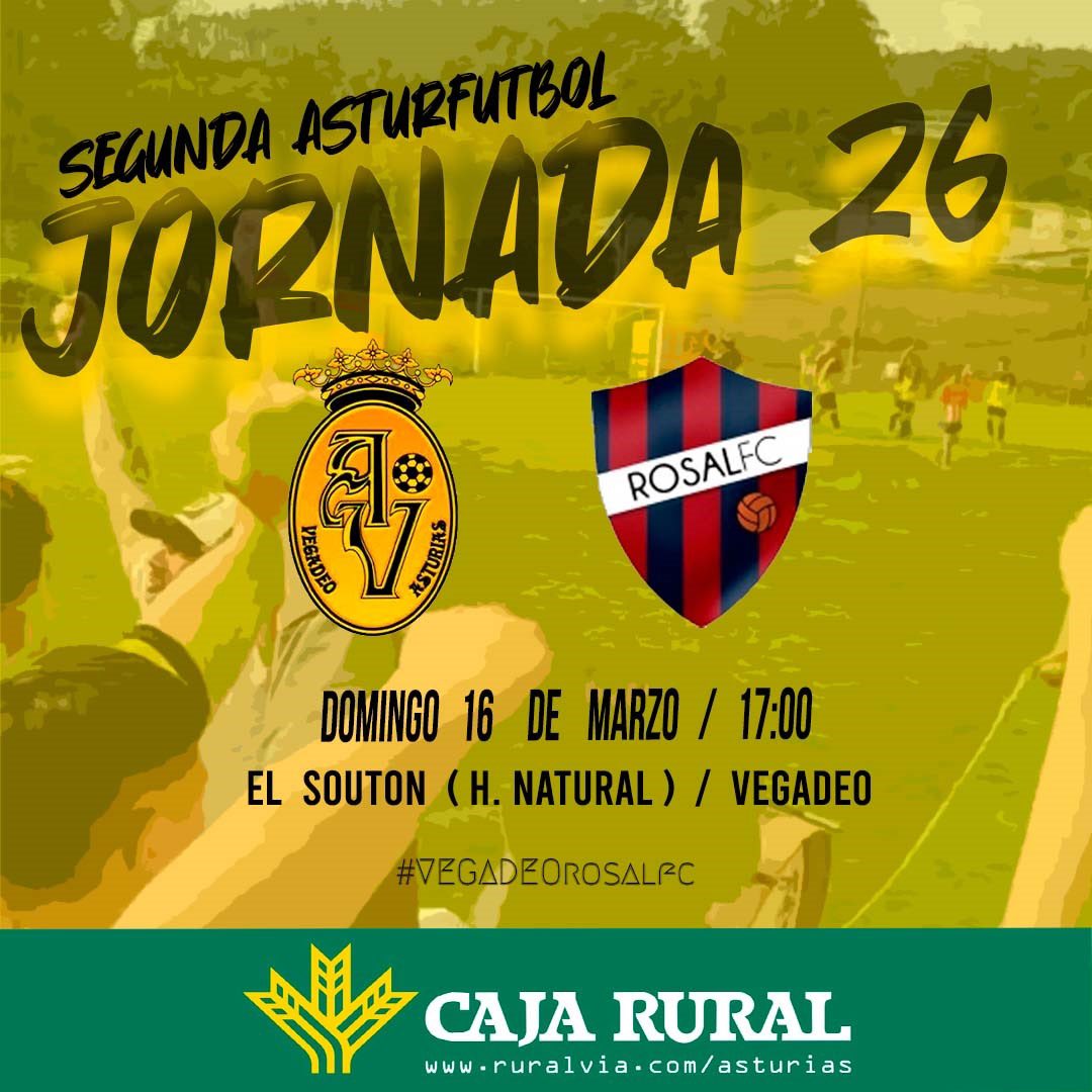 🟡 HORARIO REGIONAL | JORNADA 26 🟡

🆚 @rosalfc1929 

📆 DOMINGO 16 DE MARZO | 17:00

🏟️ EL SOUTON | VEGADEO
.
#VamosVegadeo💛