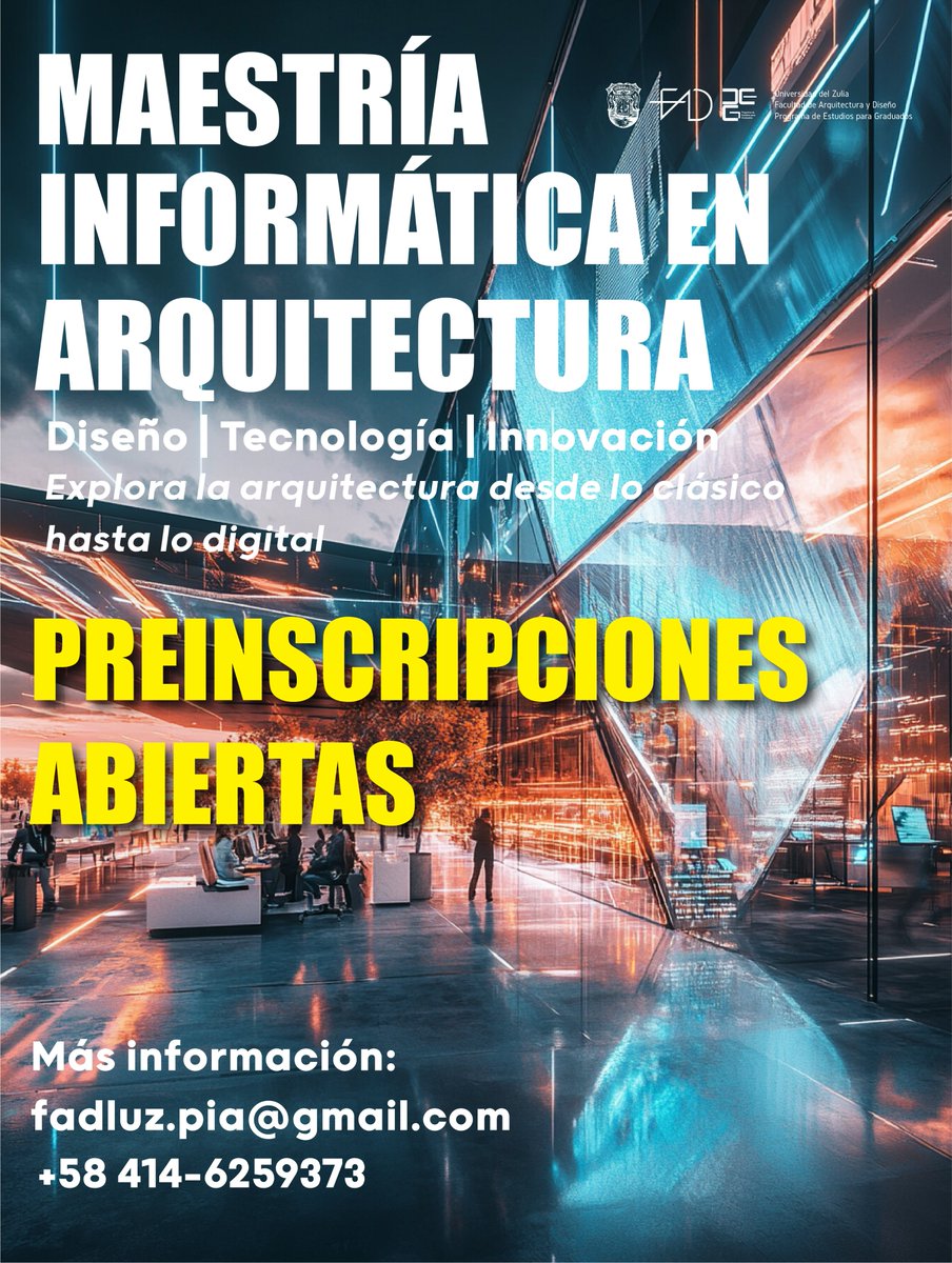 badil0000's tweet photo. ¿Listo para transformar tu carrera en arquitectura?

La Universidad del Zulia te ofrece la oportunidad de especializarte con la Maestría en Arquitectura Digital (BIM, IA, Modelado 3D, Realidad Virtual y más).

#ArquitecturaDigital #BIM #InteligenciaArtificial #Diseño3D #RV https://t.co/I22s5v8Dtt