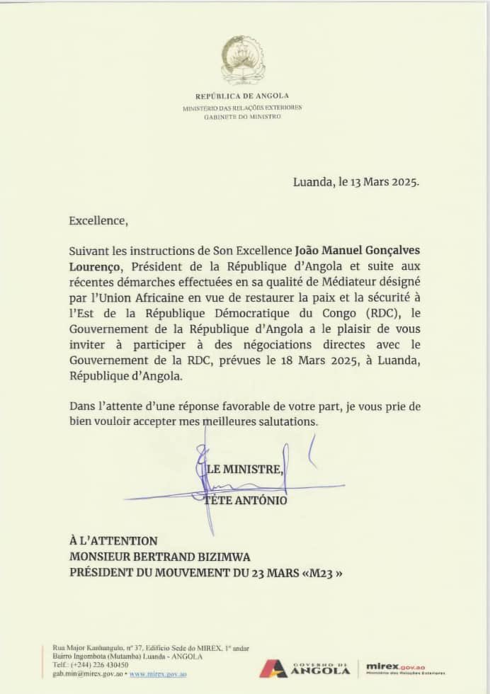 EmilianKartel's tweet image. 🚨 🇨🇩Sauf changement de dernière minute, le dialogue direct entre le gouvernement congolais et les leaders du mouvement M23 aura lieu ce 18 mars à Luanda.

Correspondance du gouvernement Angolais adressée au leader du M23, Bertrand Bizimwa.

#RDC_M23 #Rdca #Goma