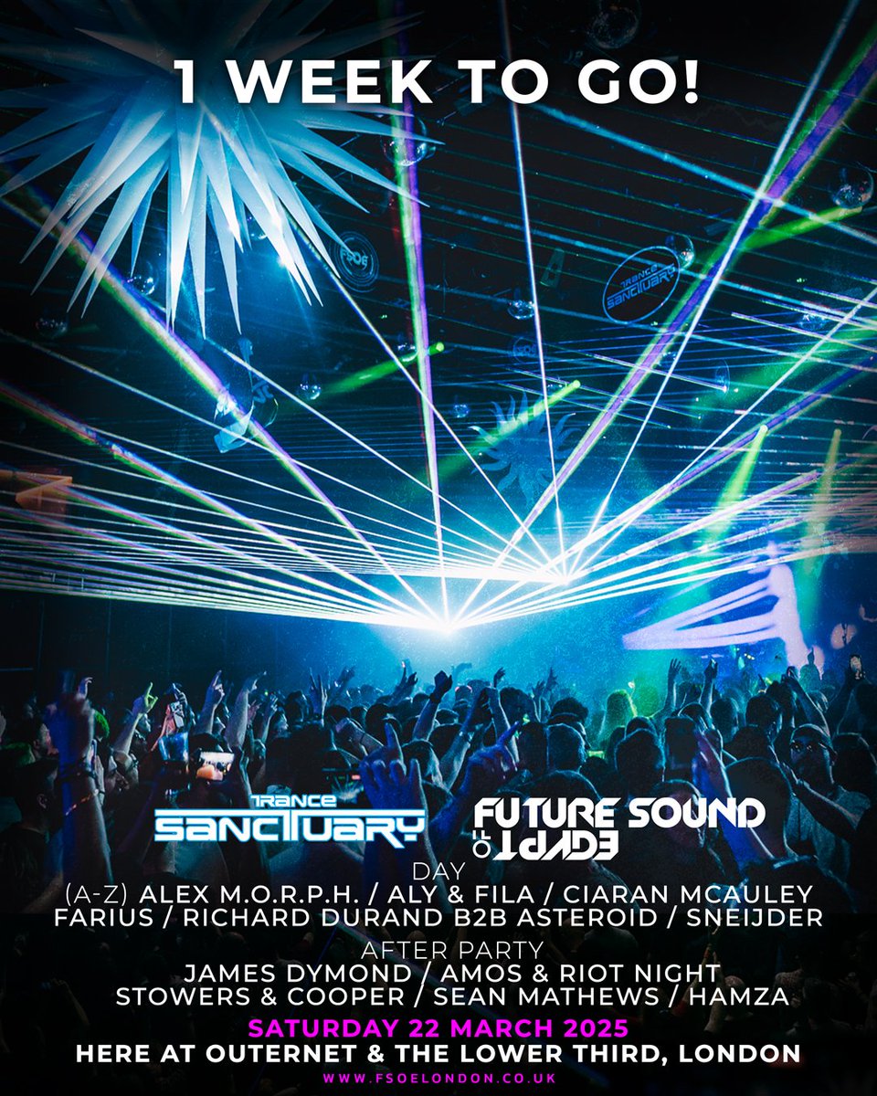 There's just 1 week to go until Trance Sanctuary &amp; <a href="/FsoeRecordings/">Future Sound of Egypt</a> in London!