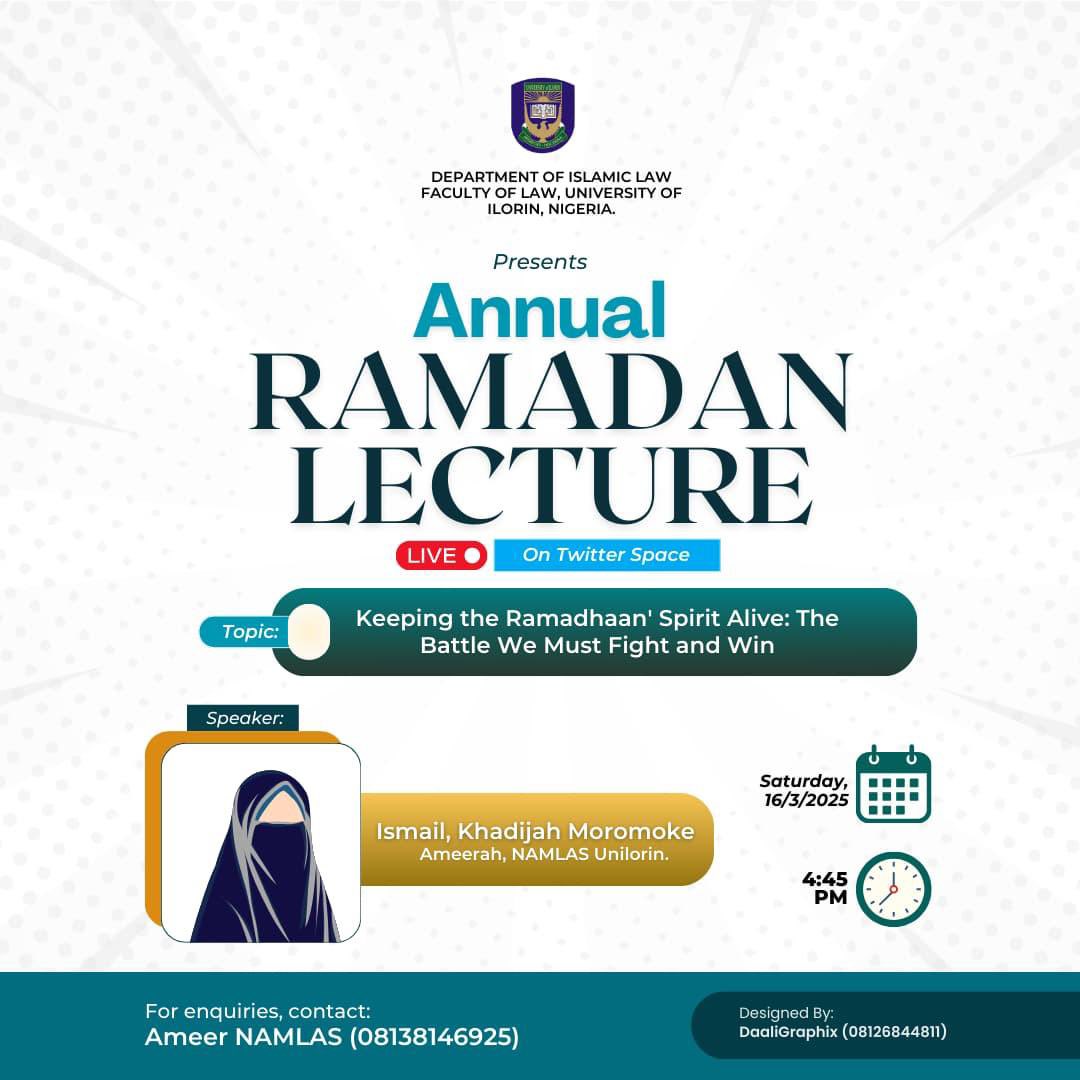 Dil_Unilawrin's tweet photo. 🍂As-Salam Alaykum Wa Rahmatullah Wa Barakatuhu!🍂

One of the beneficial and rewardable deeds in the month of Ramadan is listening to lectures and the words of Allah.

The Department of Islamic Law, Unilorin, invites you to her online Ramadan lecture taking place today. https://t.co/HM1mhdNDHP