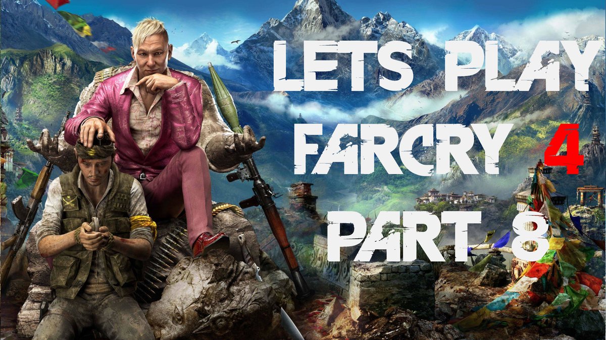 LPlayNapoleon's tweet photo. LETS PLAY: FAR CRY 4 - PART 8

https://t.co/YhTnfPEmds 

#farcry4 #letsplay #gaming #playstation5 #playstation4 #ps5 #ps4 #playstationtrophy https://t.co/9E7M715JKm