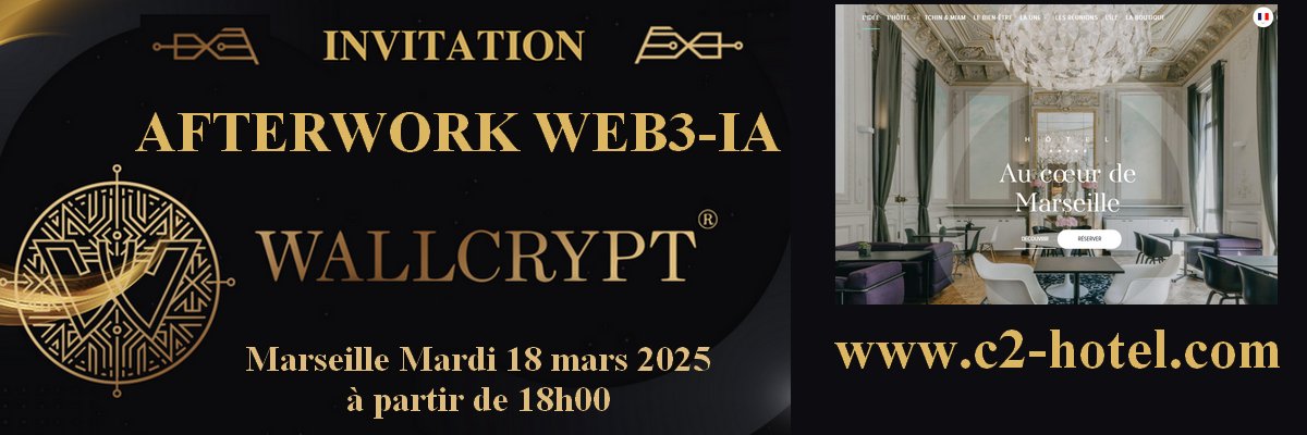 WallCrypt's tweet image. AFTERWORK WEB3-IA – LES RENCONTRES D'AFFAIRES WALLCRYPT
Intelligence artificielle - Crypto - Blockchain. 
📅 Date : Mardi 18 mars 2025
🕕 Heure : À partir de 18h00
📍 Lieu : C2 Hôtel Marseille – Hôtel 5 étoiles Luxe
🔥 Une soirée exclusive dans un cadre prestigieux !
Rencontrez…