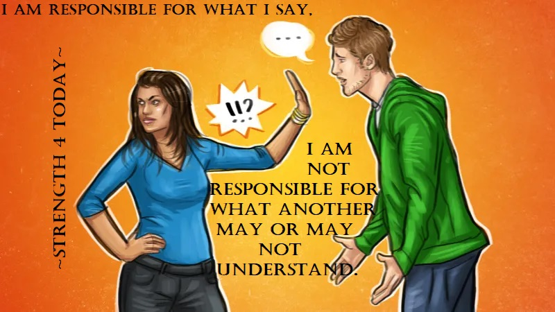 Strengthfor2day's tweet photo. I Am Responsible For What I Say,
I Am NOT Responsible For What Another
May Or May Not Understand.
#Responsible #WhatISay #NotResponsible #WhatOthersUnderstand #RecoveryPosse #Strengthfor2day https://t.co/swSrDryKIq