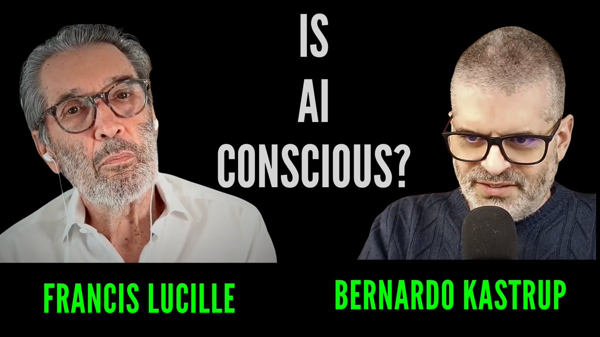 FrancisLucille's tweet photo. Second Dialogue Between Francis Lucille and Dr. Bernardo Kastrup: Is AI Conscious?
https://t.co/YMVDgxphzW https://t.co/fckR0zWMNy