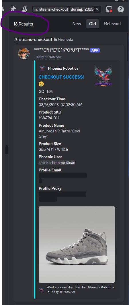 LOL wow 2nd time running
FLY BIRD FLY

BOT:  <a href="/phxbots/">Phoenix Robotics</a> 
Proxies: SneakerHomme ISP