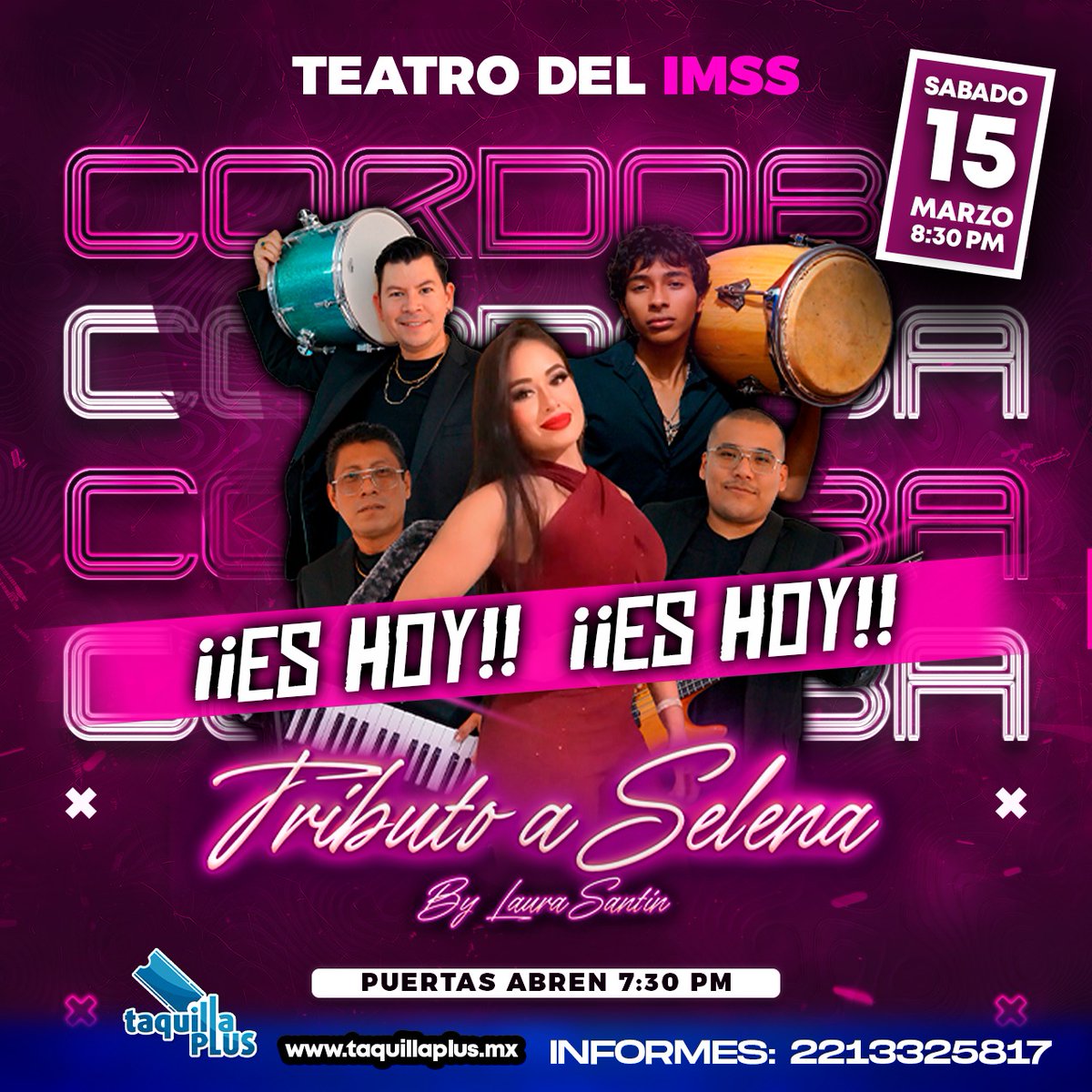 💜 CÓRDOBA 💜 

Tenemos una cita HOY sábado 15 de marzo para disfrutar de todos los exitos de la Reyna del Texmex #Selena 🌹

📆 Sábado 15 de marzo 
⌚ Show time 8:30 pm 
📍 Teatro del IMSS 
🎫 boletos disponibles al 271 123 0965
#SelenaVive #TributoASelena #AllStaarCircusCenter