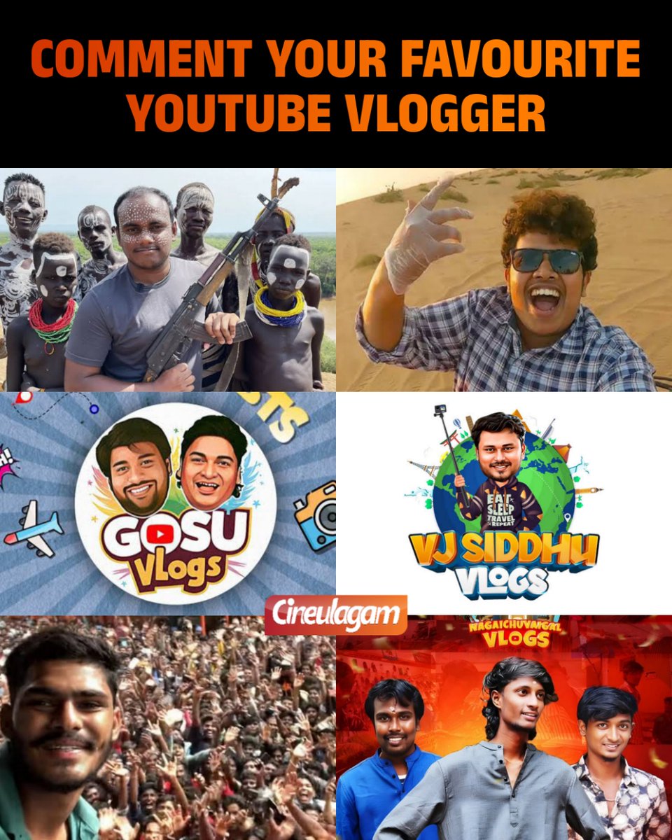 cineulagam's tweet photo. Comment your favourite YouTube vlogger! 🔥
#YouTuber #YouTubeVlogs #TamilVlog https://t.co/XY8wajMWd6