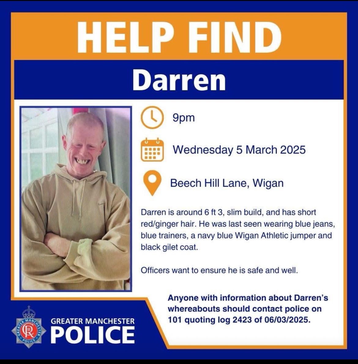 Please share and if travelling through the area at that time check dash am footage.  Asking for anyone and everyone to ramp this up now let’s find him <a href="/AndyBurnhamGM/">Andy Burnham</a> <a href="/NevilleSouthall/">Neville Southall</a> <a href="/danscully8/">danny sculthorpe</a> <a href="/ManUtd/">Manchester United</a> <a href="/WiganLeighCarer/">WiganLeighCarer</a> <a href="/LaticsCommunity/">Wigan Athletic Community Trust</a> <a href="/WiganLibraries/">Wigan Libraries</a> <a href="/WiganCouncil/">Wigan Council</a>