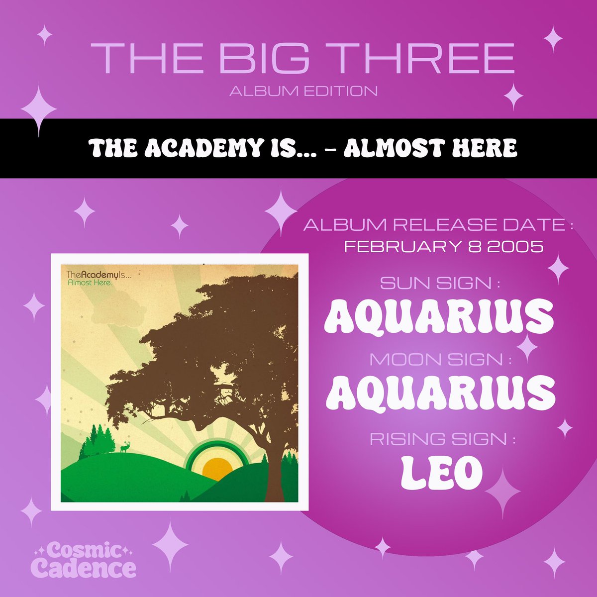Here is the big 3 reveal for <a href="/TheAcademyIs/">The Academy Is...</a>’ Almost Here album! Listen to our latest podcast episode to hear our deep dive into the astrology of this album💜✨

linktr.ee/cosmiccadencep…

#theacademyis #almosthere #astrology