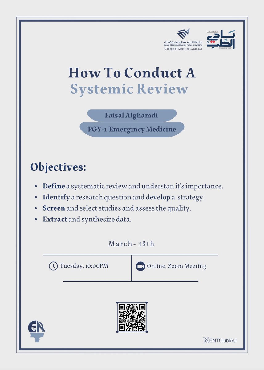 ENTClubIAU's tweet image. If you want to master the art of conducting a systematic review, join us in our upcoming lecture and learn essential tips!📄

Presenter: Dr. Faisal Alghamdi.

See you there!✨

Registration Link:
forms.gle/cHaJUV1wbJMfsH…