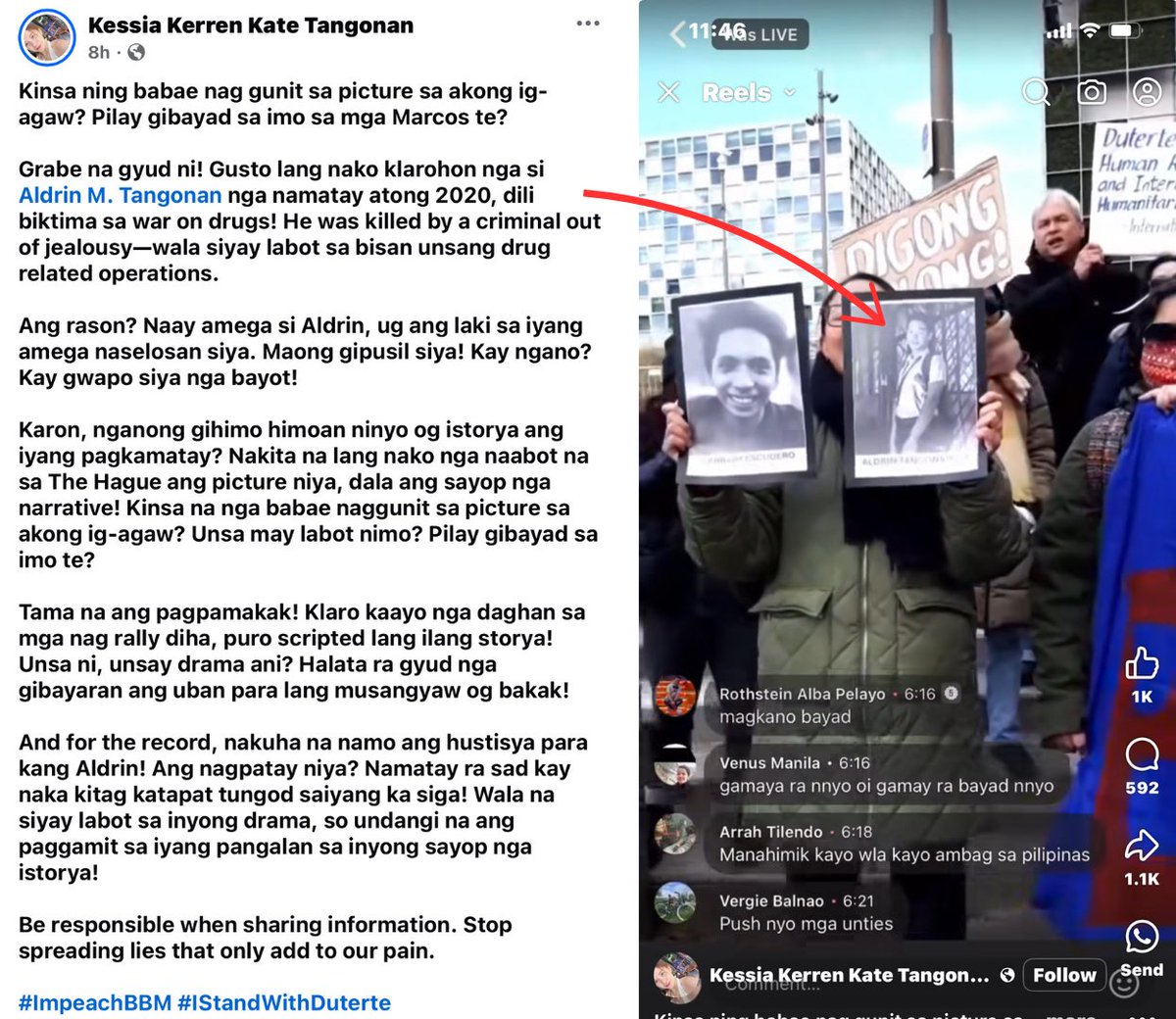 BbMaharlika's tweet photo. HULING-HULI ANG  GALAWAANGVANGAG AT SABWATANG NPA, DILAWAN , MAINSTREAM MEDIA AT MARCOSMAFYANG POLVORONIC ADMINISTRASYON!!!

Translation:

Sino ang babaeng may hawak ng picture ng aking pinsan? Magkano ang binayad sa iyo ng mga Marcos, te?

Hindi siya biktima sa war on drugs? He was killed by a criminal out of jealousy?

Yung kaibigan nyang babae na may lalaki ay pinagselosan siya, kaya siya binaril nung lalaki. Bakit? Kasi gwapo na baks si Aldrin.

Ngayon, bakit ginawan niyo ng kwento ang pagkamatay niya? Nakita ko na lang na umabot na sa the Hague ang picture niya, dala ang kasinungalingang narrative.

Sino ang babaeng may hawak sa picture ng aking pinsan? Ano ang kinalaman mo? Magkano ang binayad sa iyo?

Tama na ang kasinungalingan. Malinaw na marami sa mga nagrarally diyan ay puro scripted lang ang kwento. Anong drama ’to? Ano ’to? Halata na masyadong binayaran ang iba sa inyo para magsinungaling lang.

For the record, nakuha na namin ang hustisya para kay Aldrin. Ang gumurgur sa kanya ay nagurgur  na rin dahil nakakita ng katapat sa kanyang pagkasiga. Wala siyang kinalaman sa inyong drama, kaya tigilan ang paggamit ng pangalan niya sa inyong kasinungalingan.

#StopFakeNarratives
#JusticeForTheTruth
#BringPRRDHome #westandwithprrd