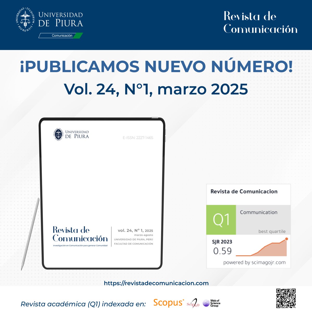 📘 ¡¡¡Nuevo número!!!

🖊 El Vol. 24, N°1 (2025) de la Revista de Comunicación ya está publicado. Consta de 23 artículos y 2 reseñas de libros.

#comunicación #nuevaedición #investigación #Rcom #Fcom #Udep