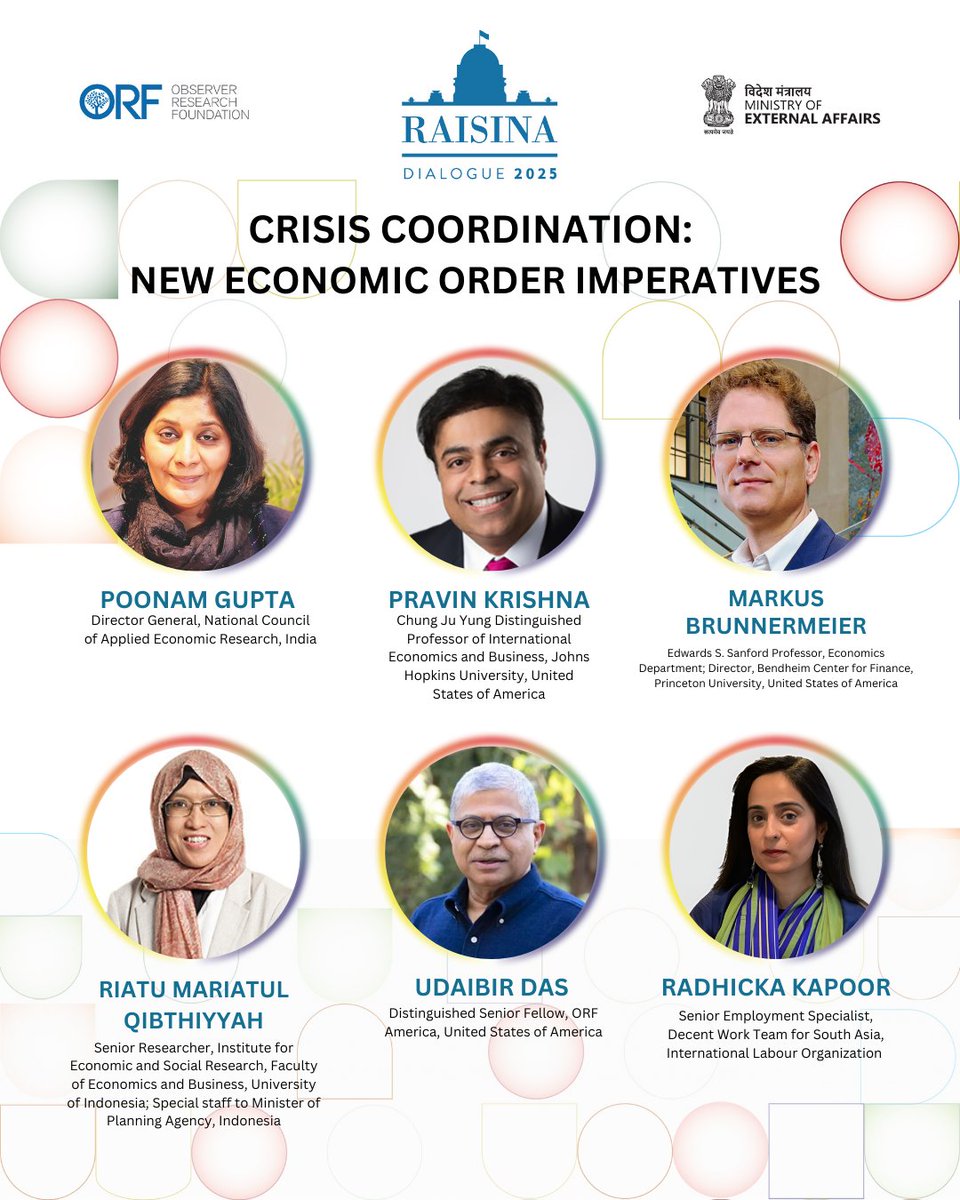 Raisina Dialogue (@raisinadialogue) on Twitter photo Crisis Coordination: New Economic Order Imperatives
Featuring: <a href="/MarkusEconomist/">Markus Brunnermeier</a>, <a href="/PoonamOBE/">Dr Poonam Gupta OBE</a>, <a href="/krishna_pravin/">Pravin Krishna</a>, Riatu Mariatul Qibthiyyah, <a href="/usdas/">Udaibir S Das</a> & <a href="/Radhicka/">Radhicka Kapoor</a>
#RaisinaDialogue2025 #Raisina2025
<a href="/orfonline/">ORF</a> <a href="/MEAIndia/">Randhir Jaiswal</a> Crisis Coordination: New Economic Order Imperatives
Featuring: <a href="/MarkusEconomist/">Markus Brunnermeier</a>, <a href="/PoonamOBE/">Dr Poonam Gupta OBE</a>, <a href="/krishna_pravin/">Pravin Krishna</a>, Riatu Mariatul Qibthiyyah, <a href="/usdas/">Udaibir S Das</a> & <a href="/Radhicka/">Radhicka Kapoor</a>
#RaisinaDialogue2025 #Raisina2025
<a href="/orfonline/">ORF</a> <a href="/MEAIndia/">Randhir Jaiswal</a>