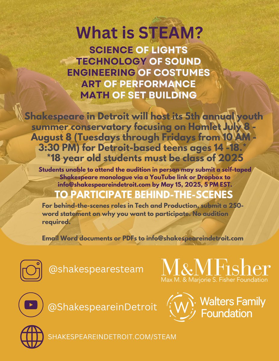 STUDENTS, PARENTS AND TEACHERS!

If you are interested in a creative opportunity onstage or behind-the-scenes this summer, check out this incredible opportunity *make sure to read through both slides 💜

shakespeareindetroit.com/steam