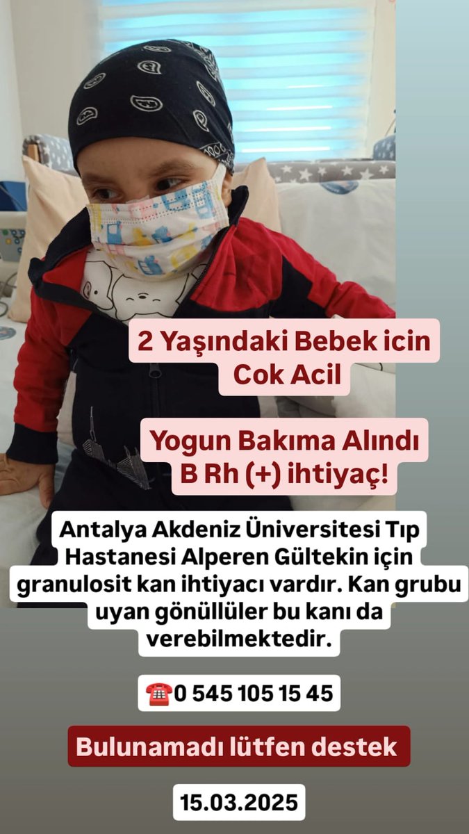 2 Yaşındaki Bebek icin Cok Acil

Yogun Bakıma Alındı
B Rh (+) ihtiyaç!

Antalya Akdeniz Üniversitesi Tıp Hastanesi 
<a href="/BayPozitif06/">İcardi</a>