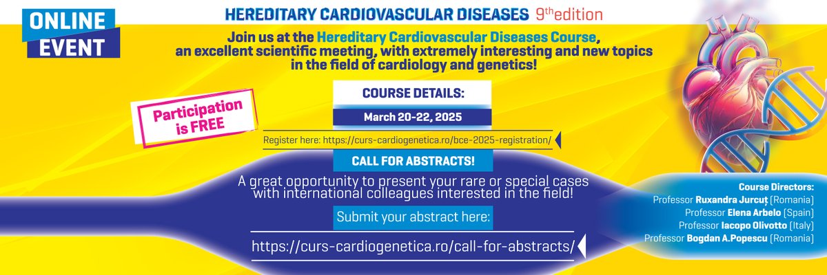 Mariana Brandão (@msbbrandao) on Twitter photo Few days left until the 9th Hereditary Cardiovascular Diseases Course, a great opportunity for free online learning with experts in the field! <a href="/RJurcut/">Ruxandra Jurcut</a> <a href="/IacopoOlivotto/">iacopo olivotto</a> <a href="/dr_pavia/">Pablo Garcia-Pavia</a> <a href="/rbarvil/">Roberto Barriales-Villa</a> <a href="/JRodriPalomares/">José F. Rodríguez Palomares</a> <a href="/AlessiaArgiro/">Alessia Argiró</a>
Link for registration: curs-cardiogenetica.ro/bce-2025-regis… Few days left until the 9th Hereditary Cardiovascular Diseases Course, a great opportunity for free online learning with experts in the field! <a href="/RJurcut/">Ruxandra Jurcut</a> <a href="/IacopoOlivotto/">iacopo olivotto</a> <a href="/dr_pavia/">Pablo Garcia-Pavia</a> <a href="/rbarvil/">Roberto Barriales-Villa</a> <a href="/JRodriPalomares/">José F. Rodríguez Palomares</a> <a href="/AlessiaArgiro/">Alessia Argiró</a>
Link for registration: curs-cardiogenetica.ro/bce-2025-regis…