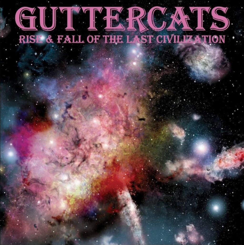 RockandRollArmy's tweet photo. Lo + visto esta semana: 5 - Guttercats – “Rise &amp; Fall Of The Last Civilization” (Lucinda/Wishing Well 2025) https://t.co/ML7scWcABg @natxolas https://t.co/bQJlADuvum