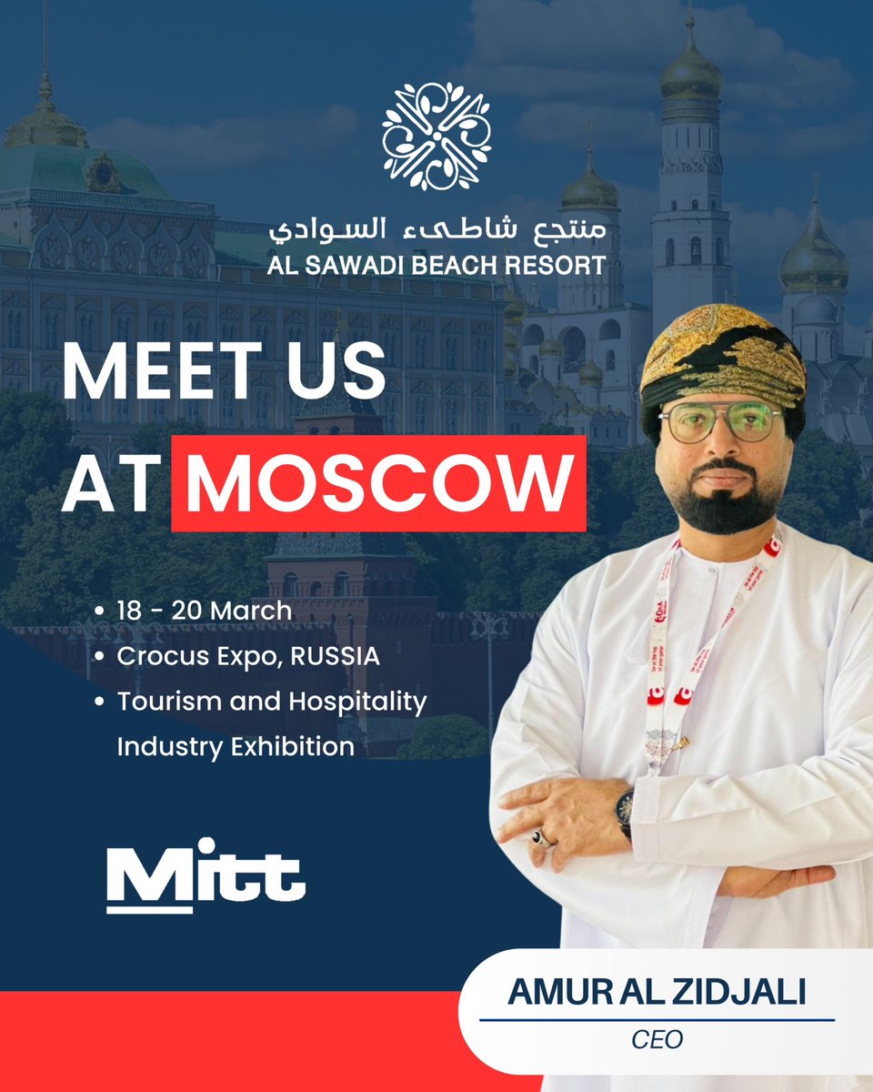 sawadibeach's tweet photo. Meet Us at MITT

Date:March 18-20, 2025 
Location:Crocus Expo, Russia 
Event:Tourism and Hospitality Industry Exhibition

@amur_alzidjali https://t.co/dEXjgu6VtA