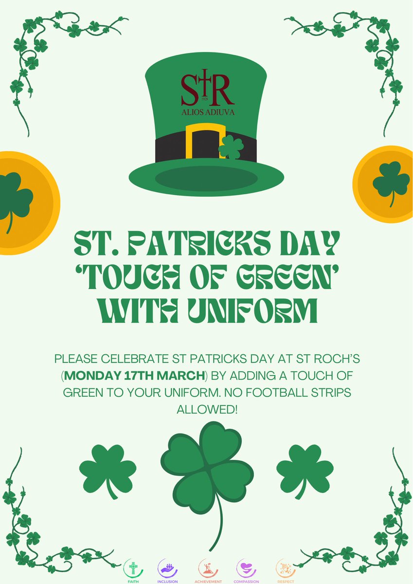 Reminder for pupils to ‘Wear something Green’ to celebrate St Patrick’s Day on Monday! Please see poster outlining details below ☘️