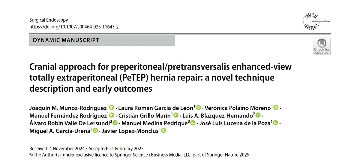 📢 New Surgical Technique for Hernia Repair: The Cranial Approach in PeTEP

🆕 Innovative mesh placement in the preperitoneal/transversalis fascial plane for hernia repair.

📄 Published in Surgical Endoscopy – Read here: rdcu.be/eduML

🧵 Thread with key details 👇