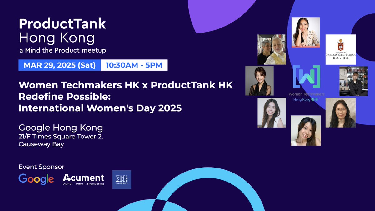 ProductTankHK's tweet photo. Join ProductTank Hong Kong as we team up with @WomenTechmakers  Hong Kong to cross-promote an inspiring event: #RedefinePossible - International Women's Day 2025 #IWD: https://t.co/M6VzZeW21W https://t.co/RnnpHtxljx