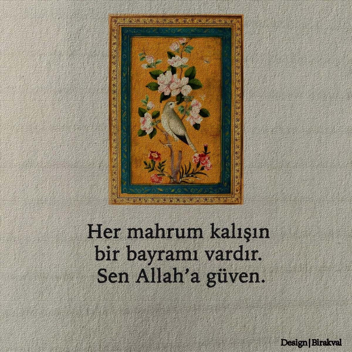 Allah'a güven.