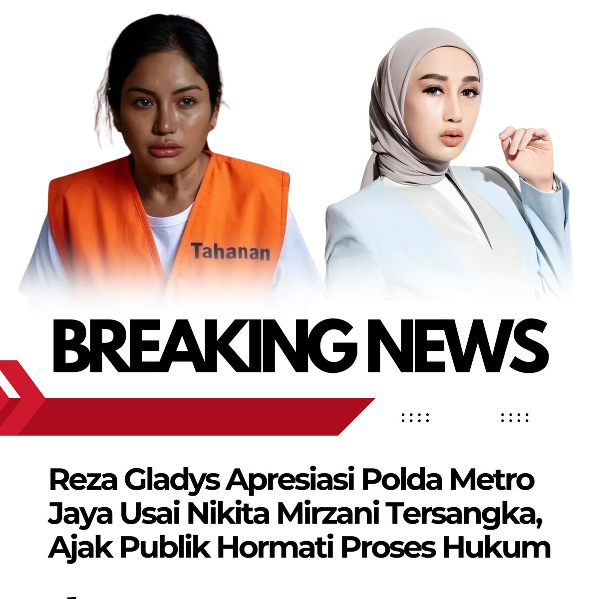 amisha771438's tweet image. Reza Gladys bilang, hukum harus dihormati! Setelah Nikita Mirzani jadi tersangka, mari kita tunggu proses hukum dengan tenang.

#Apresiasi #PoldaMetroJaya #ProsesHukum