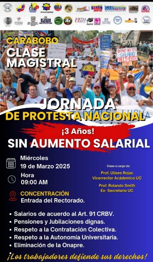 Para la Jornada Nacional de Protesta por salarios y becas, presupuesto justo y autonomía universitaria, del próximo 19 de marzo, la concentración en Carabobo es en la entrada del Rectorado de la Universidad de Carabobo a las 9 am. ¡ASISTE!