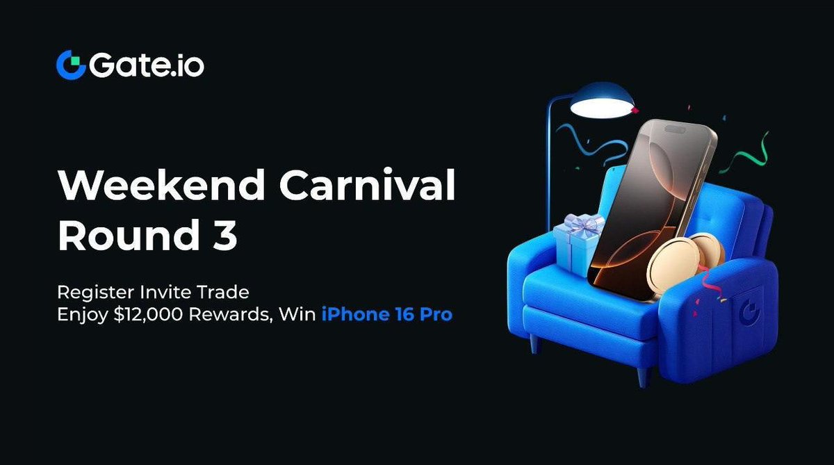 🎉 Gate.io Weekend Carnival #3: $12,000 Rewards + iPhone 16 Pro Giveaway! 📱💰

🚀 Event Time: Mar 14, 06:00 - Mar 17, 15:59 (UTC)

🔥 How to Join?
🔹 Step 1: Click “Join Now” &amp; sign up
🔹 Step 2: Register, Invite &amp; Trade to earn rewards!
🎁 Super Reward: Win an